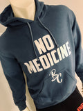 “No Medicine” Pullover Hoodie (indigo Blue/White)