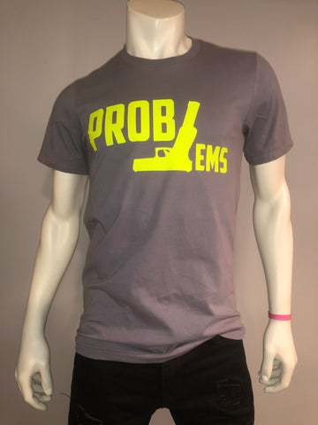 “Problems” Tee (Charcoal /Highlighter)